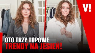 BĄDŹ MODNA W TYM SEZONIE OTO TOP 3 TRENDÓW NA JESIEŃ [upl. by Kuster]