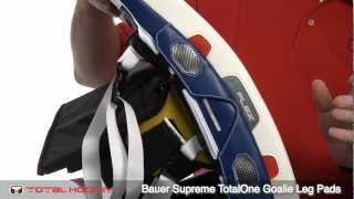 Bauer Supreme TotalOne Goalie Leg Pads [upl. by Cato]