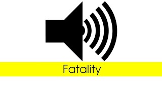 Fatality  Sound effect [upl. by Eamaj195]