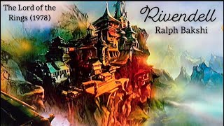 The Lord of the Rings 1978 • Ralph Bakshi • Rivendell [upl. by Ardussi219]