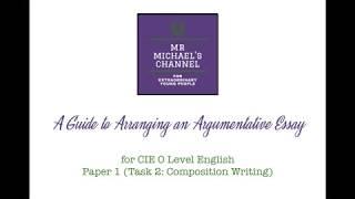 O Level English Paper 1 How to Write an Argumentative Essay [upl. by Nisse]