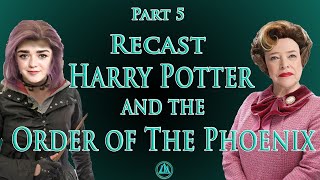 Recasting Harry Potter  Ep5 The Order of the Phoenix  HBO Max [upl. by Coralyn]