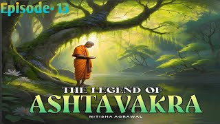 Ep 13 Janakpuri  The legend of Ashtavakra  Credit kukufm [upl. by Mable836]