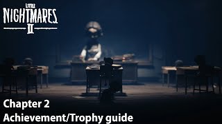 Little Nightmares 2 Chapter 2 Secret AchievementTrophy Guide [upl. by Aihsekan]