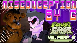 Misconception  Friday Night Funkin VS FNAF 3 OST by G [upl. by Sido214]