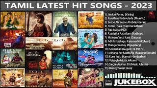 Tamil Latest Hit Songs 2023  Latest Tamil Songs  New Tamil Songs  Tamil New Songs 2023 [upl. by Krever933]