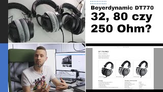 Słuchawki Beyerdynamic DT770 Pro  32 80 czy 250 Ohm [upl. by Alim259]