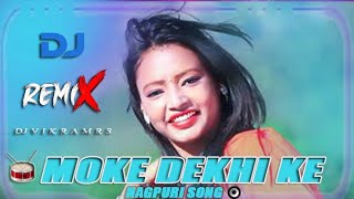 MOKE DEKHI KE KAHE LAJAI GELE DJ 💫VIKRAM RS REMIX☄️ NAGPURI SONG🪘 [upl. by Dedie]