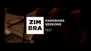 Zimbra  1937 Panorama Sessions [upl. by Starlene719]