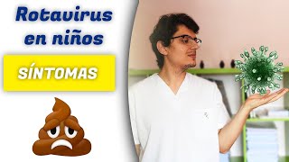 🔴 ROTAVIRUS en niños y adultos SÍNTOMAS y TRATAMIENTO Gastroenteritis por rotavirus VACUNAS [upl. by Blockus]