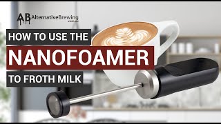 How to Use the Subminimal Nanofoamer Milk Frother [upl. by Rhiamon]