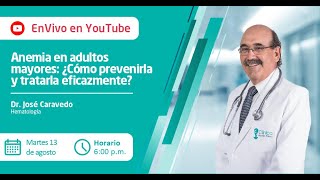 Anemia en adultos mayores ¿Cómo prevenirla y tratarla eficazmente [upl. by Hanima]