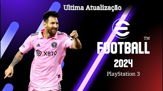 Efootball 2024 PS3 Atualizado  Potato Patch v13 PS3  PES 24  Ultima Atualização Manchester City [upl. by Aihsilat]