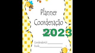 Caderno de planejamento anual para Coordenador pedagógico 2023 Tema Abelhas [upl. by Enilrad]