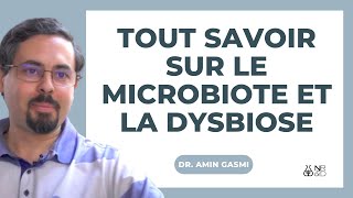 MICROBIOTE et DYSIBIOSE  questce que cest  traitements  Mes indications [upl. by Crispin]