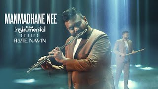 Manmadhane Nee  Manmadhan  Flute Navin  Think Instrumental  Yuvan Shankar Raja [upl. by Aitital]