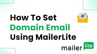 How to Set My Domain Email Using MailerLite Step By Step [upl. by Elspeth]