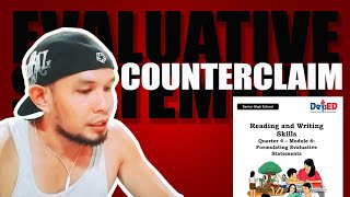 Evaluative Statement Counterclaim  Module Explained in Tagalog  Reading and Writing 11 [upl. by Ikaz]