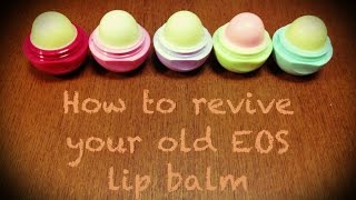 How to revive your old eos lip balm [upl. by Laertnom]