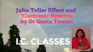 Jahn Teller effect and spectra of transition metal complexes NET exam Inorganic Chemistry [upl. by Oakley338]