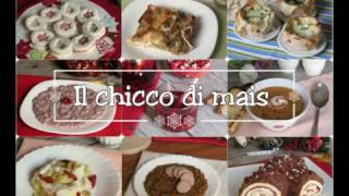 Menu per il cenone di capodanno 2017 ricette facili il chicco di mais mp4 [upl. by Atterbury]