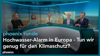 phoenix runde HochwasserAlarm in Europa  Tun wir genug für den Klimaschutz [upl. by Gennie]