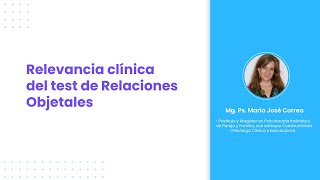 Seminario Relevancia clínica del test de Relaciones Objetales [upl. by Afatsum498]