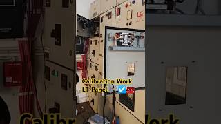 Calibration work in LT Panel electrician electric electricalyoutubeshorts trending shorts ac [upl. by Eintruoc]