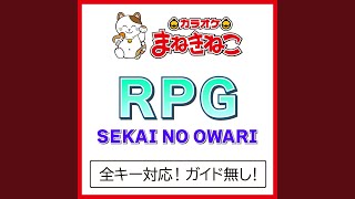 RPG 6KEY（カラオケ） Originally Performed By SEKAI NO OWARI [upl. by Nolham930]