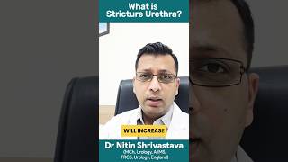 What is Stricture Urethra  Narrow urine pipe and its symptoms  DrNitin Shrivastava urineproblem [upl. by Ainafets779]