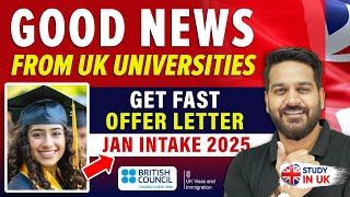 UK Universities with Quicker Offer Letter for January Intake 2025  UK University  Study in UK 2025 [upl. by Severen569]