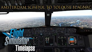 MSFS2020  PMDG 737 800  KLM1449  EHAM TO LFBO  Timelapse [upl. by Gregorius]