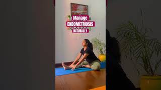 Manage Endometriosis Naturally yoga yogashorts fertility womenhealth fitness youtubeshorts [upl. by Yoj192]