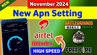 Airtel November Apn Setting  New Airtel Apn Settings  Internet Slow Problem In Airtel  Airtel [upl. by Kerat]