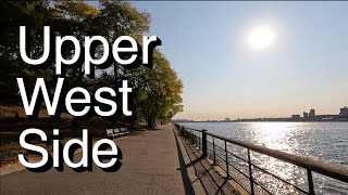 Walk Along the Hudson River on the Upper West Side [upl. by Duahsar474]