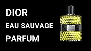 DIOR  Eau Sauvage Parfum 2017  fragrance review [upl. by Udella]