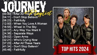 Journey Greatest Hits Ever  The Very Best Songs Playlist Of All Time [upl. by Teador]