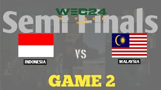 IESF WEC SemiFinals 2024  Indonesia vs Malaysia  Game 2 [upl. by Dustie853]