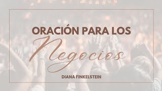 Oracion para los negocios  Profeta Diana Finkelstein [upl. by Carlye]