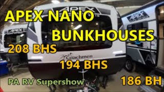 A Review of APEX NANO Bunkhouses 208 BHS  194 BHS  186 BH Pennsylvania RV Supershow [upl. by Ateinotna]