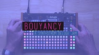 Synthstrom Deluge  Buoyancy [upl. by Aihsein]