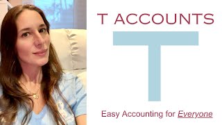 From T Accounts to Ledgers Full Explanation [upl. by Annaira]