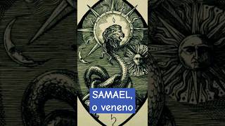 Samael o veneno da ignorância [upl. by Dnomyaw476]