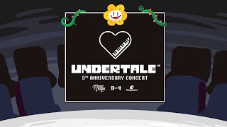 UNDERTALE 5th Anniversary Concert [upl. by Kosse]