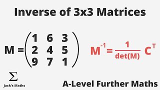 How to Find the Inverse of 3x3 Matrix Matrices 8  ALevel Further Maths [upl. by Dnaletak274]