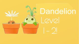 Plant nanny 2  Dandelion level 1 to 2 [upl. by Grayson]