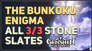 All 3 Stone Slate Puzzles The Bunkoku Enigma Genshin Impact [upl. by Anneirda580]