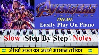 Avengers Endgame Theme Song Piano Tutorial Step By Step With Notations [upl. by Nossila189]