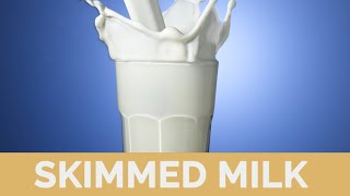 What is Skimmed milk Skim Milk [upl. by Llehsal]