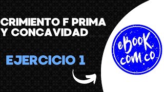 5 Ejercicico crimiento f prima y concavidad [upl. by Notlem]